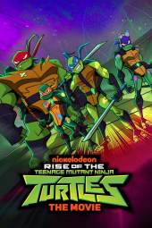 انیمیشن خیزش لاکپشت‌های نینجا Rise of the Teenage Mutant Ninja Turtles: The Movie 2022