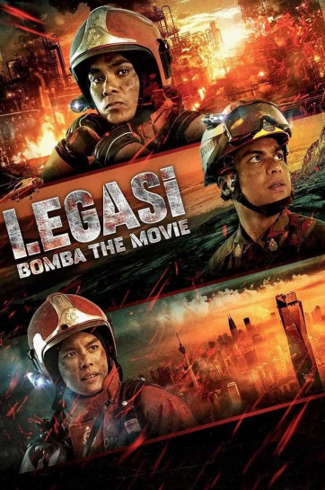 دانلود فیلم میراث: آتش نشان ها Legasi: Bomba the Movie 2025