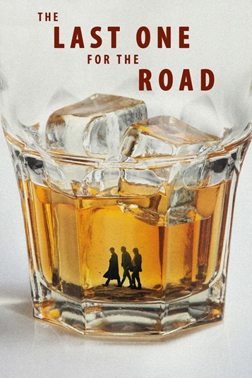 دانلود فیلم آخرین مورد برای جاده The Last One for the Road 2025